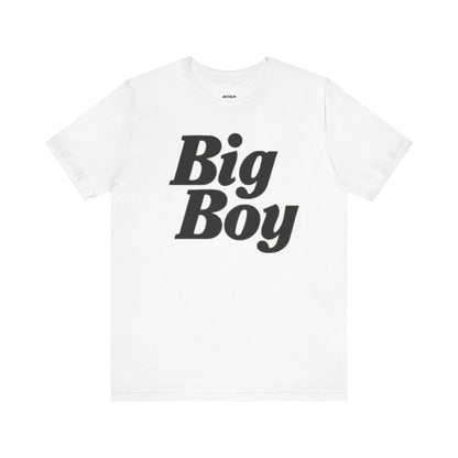 Big Boy Unisex Jersey Short Sleeve Tee